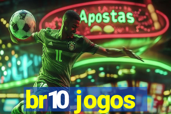 br10 jogos